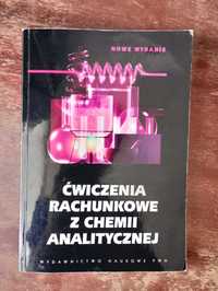 Ćwiczenia rachunkowe z chemii analitycznej PWN