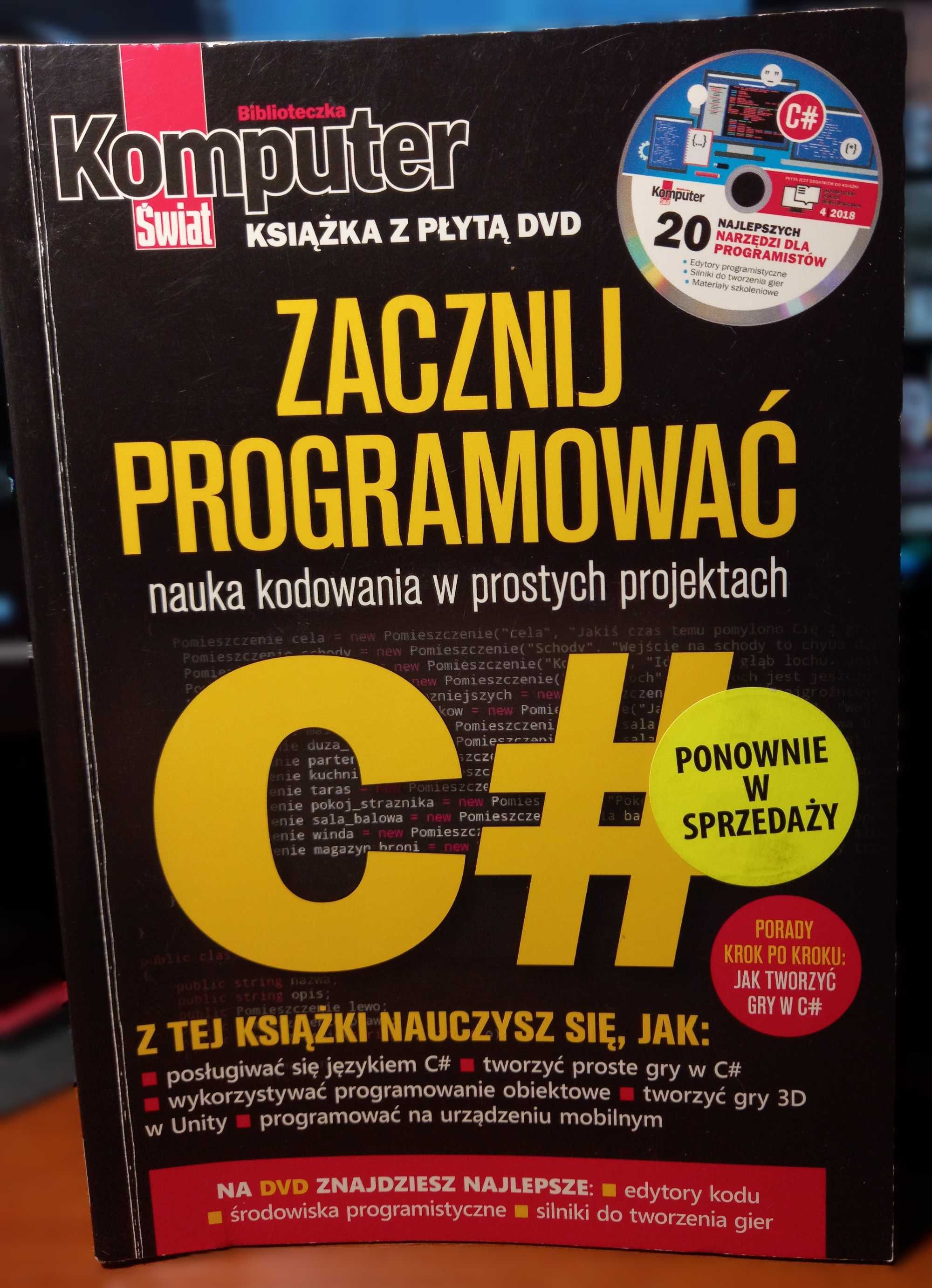 ZACZNIJ PROGRAMOWAĆ nauka kodowania w prostych krokach C# - KŚ