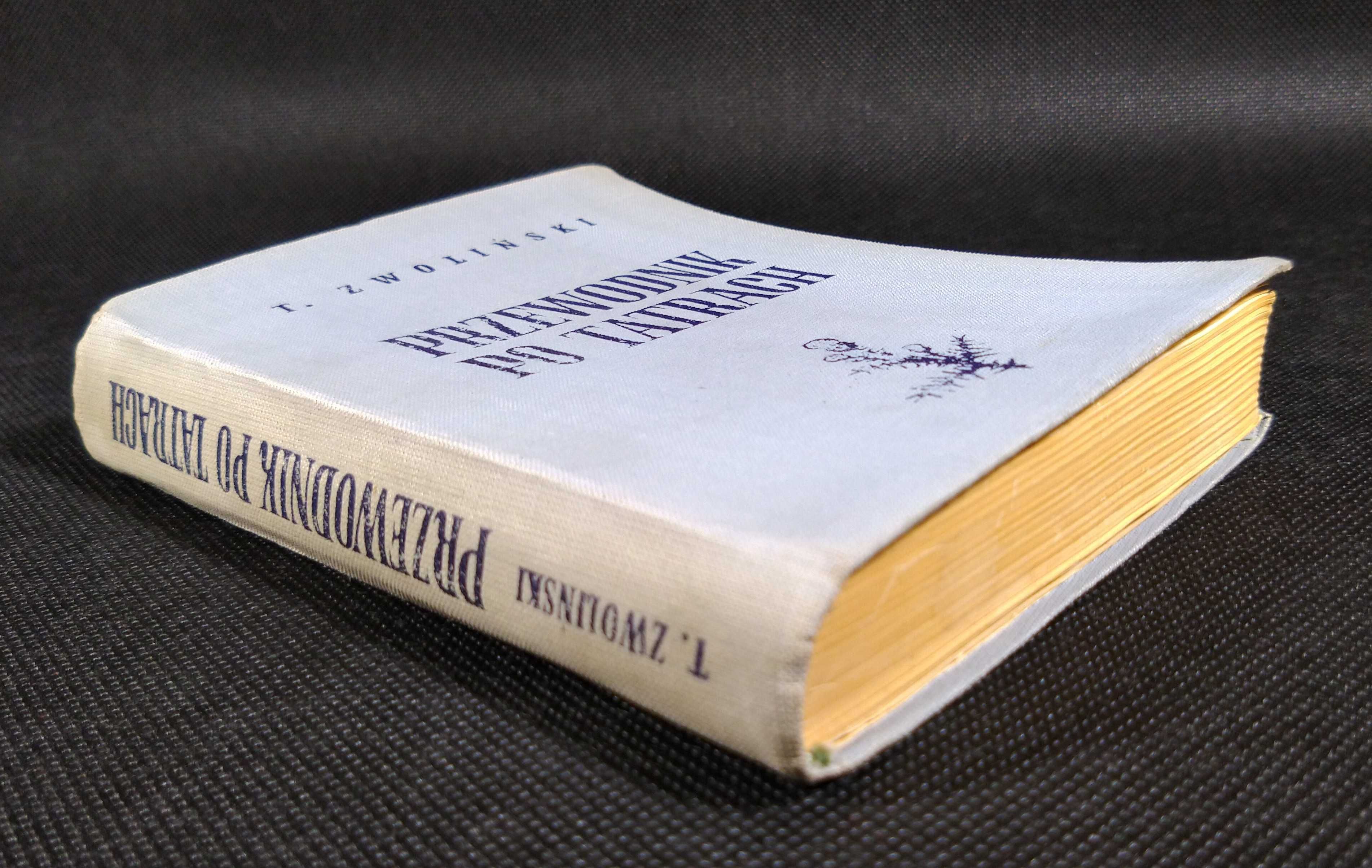"Przewodnik po Tatrach" T. Zwoliński - wydanie z 1958 roku