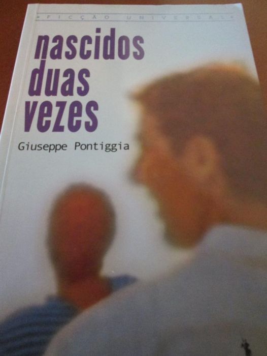 Nascidos Duas Vezes de Giuseppe Pontiggia