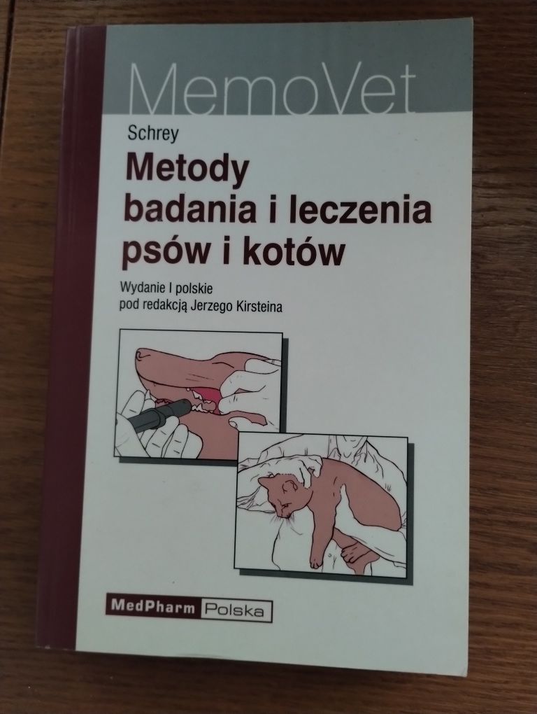 Metody badania i leczenia psów i kotów - Schrey