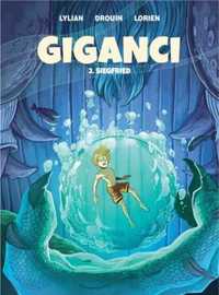 Giganci T.2 Siegfried - Lylian, James Christ, Nika Sztorc