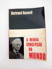 A Minha Concepção do Mundo- Bertrand Russel COM PORTES