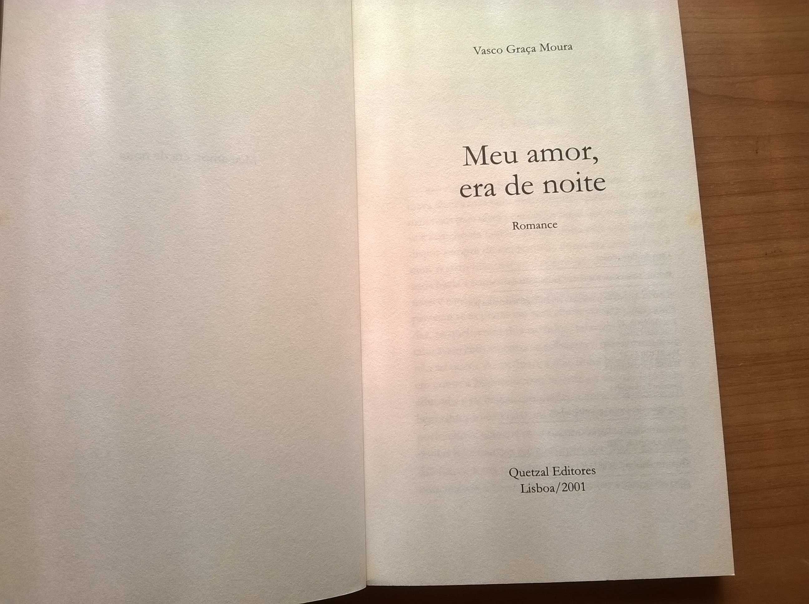 Meu Amor, Era de Noite (1.ª ed.) - Vasco Graça Moura (portes grátis)