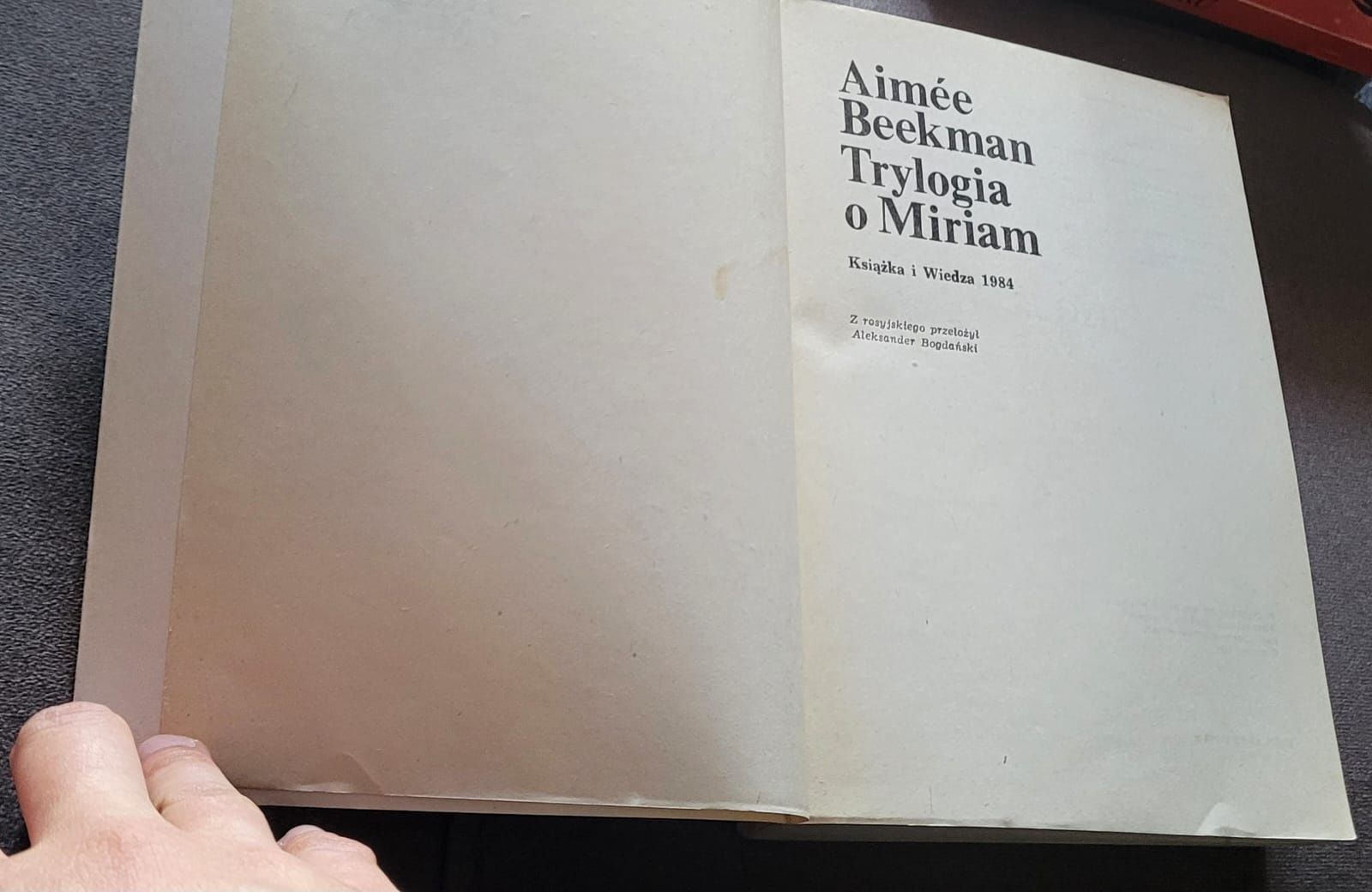 Książka Trylogia o Miriam Aimee Beekman