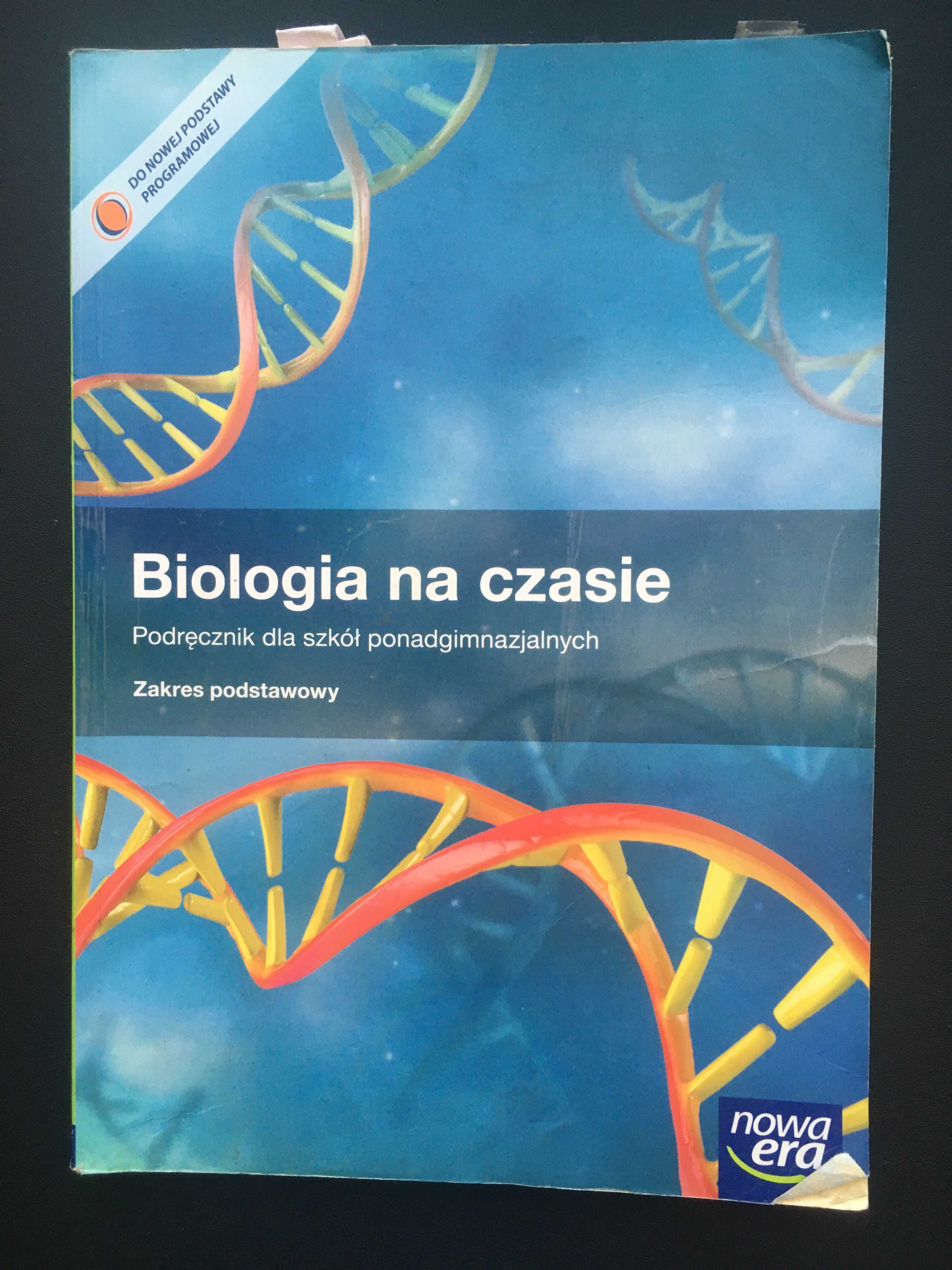 Biologia na czasie Zakres podstawowy Nowa era