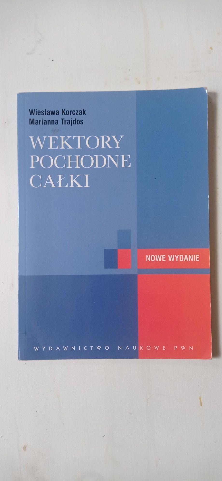 Wektory, pochodne, całki