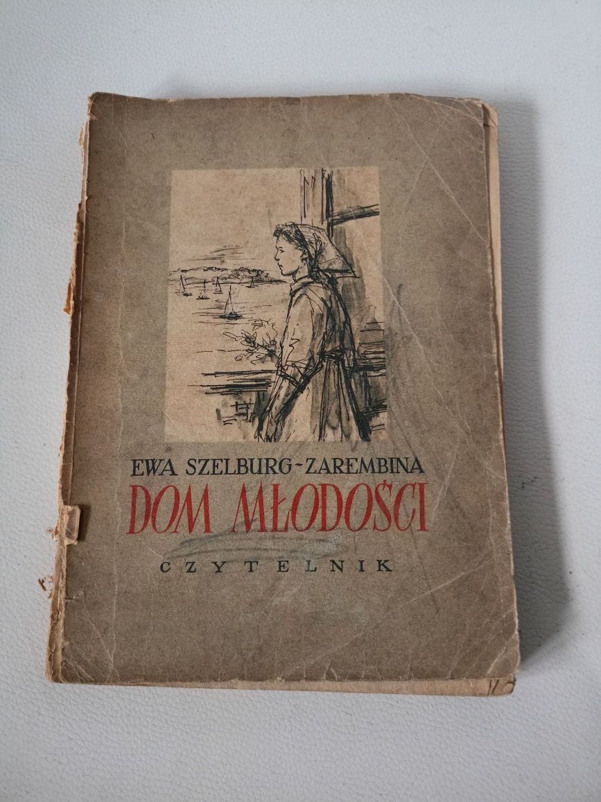 Dom młodości Ewa Szelburg Zarembina  1953