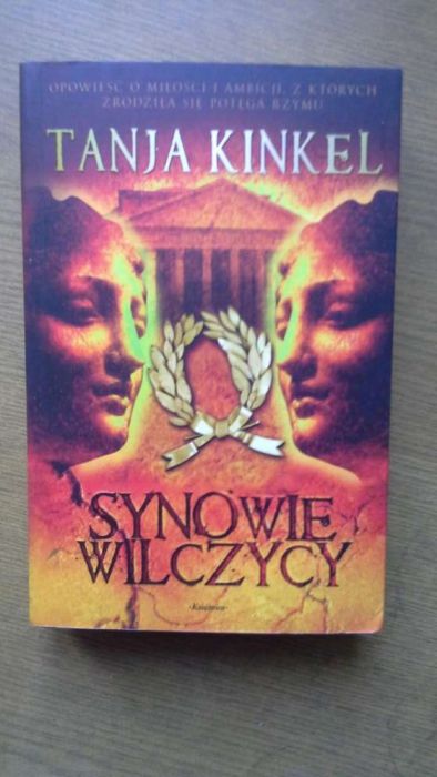 Synowie wilczycy - Tanja Kinkel Nowe