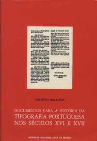 Documentos Para a História da Tipografia Portuguesa séc XVI e XVII