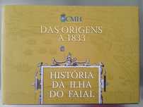 História da ilha do Faial - das Origens a 1833