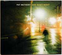 (CD) Pat Metheny - One Quiet Night s.BDB