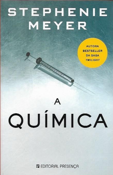 A Química – Stephenie Meyer_Presença