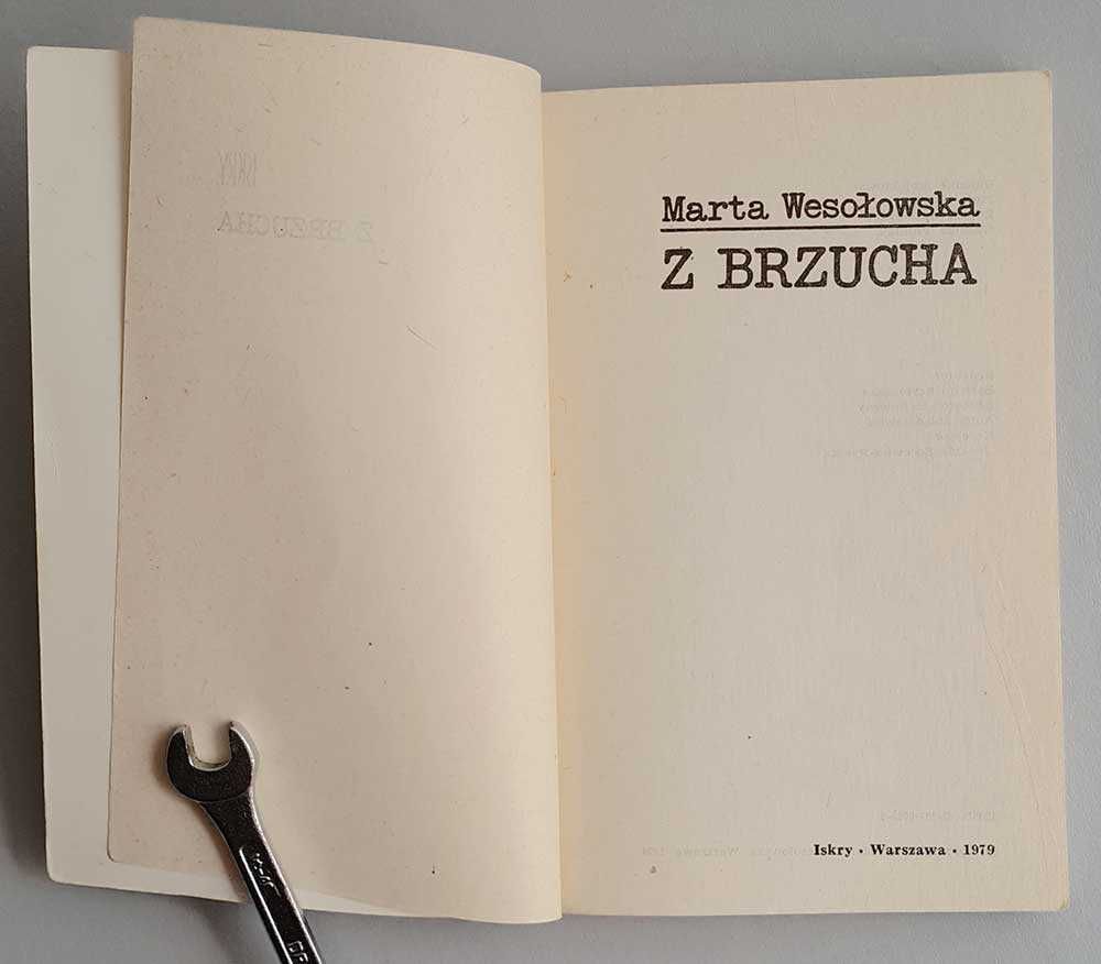 Z brzucha Marta Wesołowska reportaż