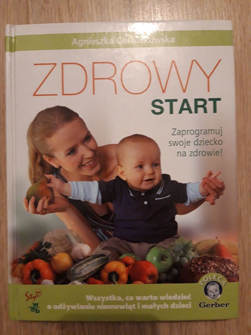 Zdrowy start. Agnieszka Górniakowska