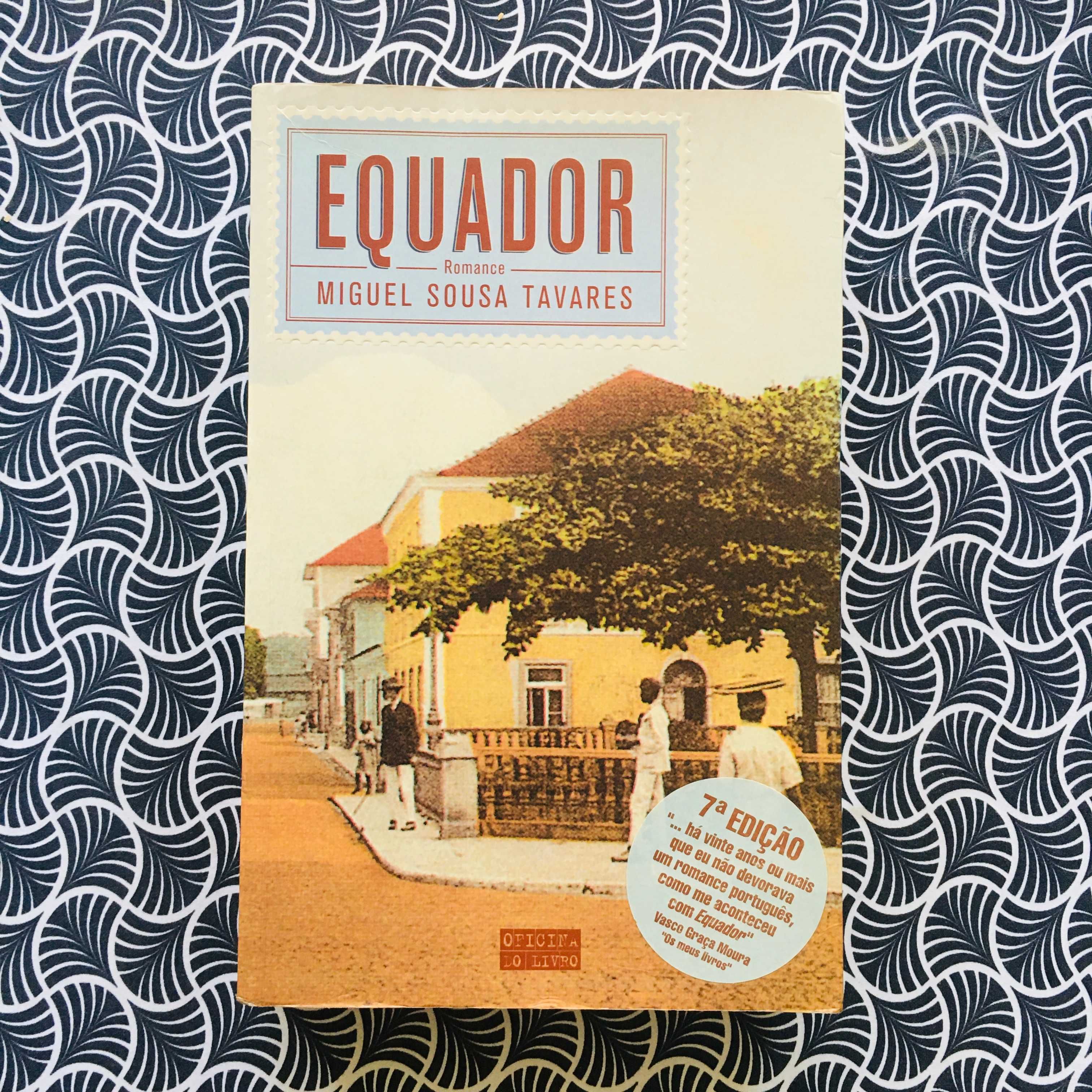 Equador - Miguel Sousa Tavares