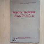 Tadeusz Snopiński - Roboty zduńskie w budownictwie