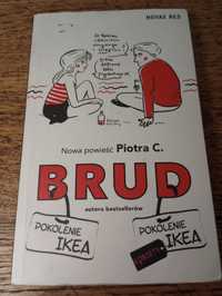 Brud. Piotr C, autor serii Pokolenie IKEA