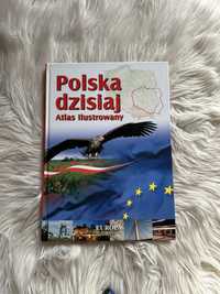 Książka Polska dzisiaj atlas ilustrowany wydawnictwo Europa