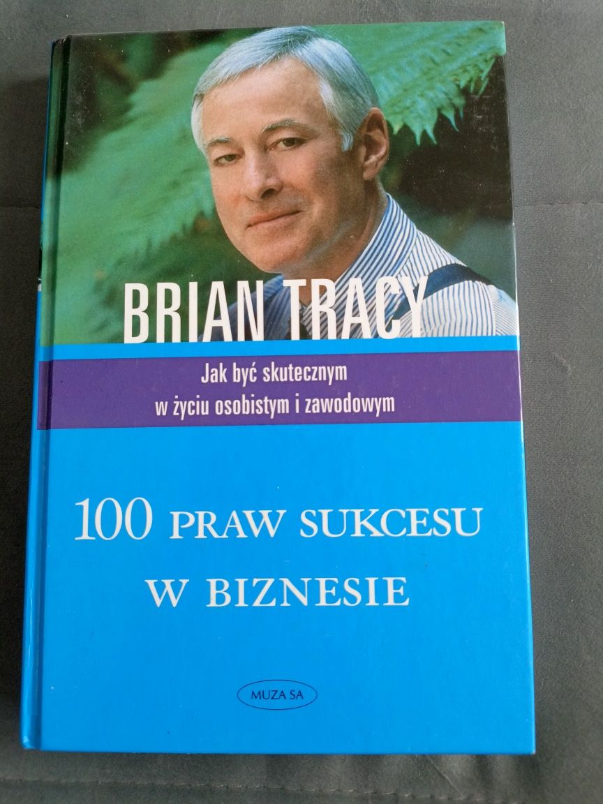 Brian Tracy 100 Praw Sukcesu w Biznesie