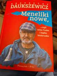 Meneliki nowe, czyli wina Tuska i logika białoruska -  Daukszewicz