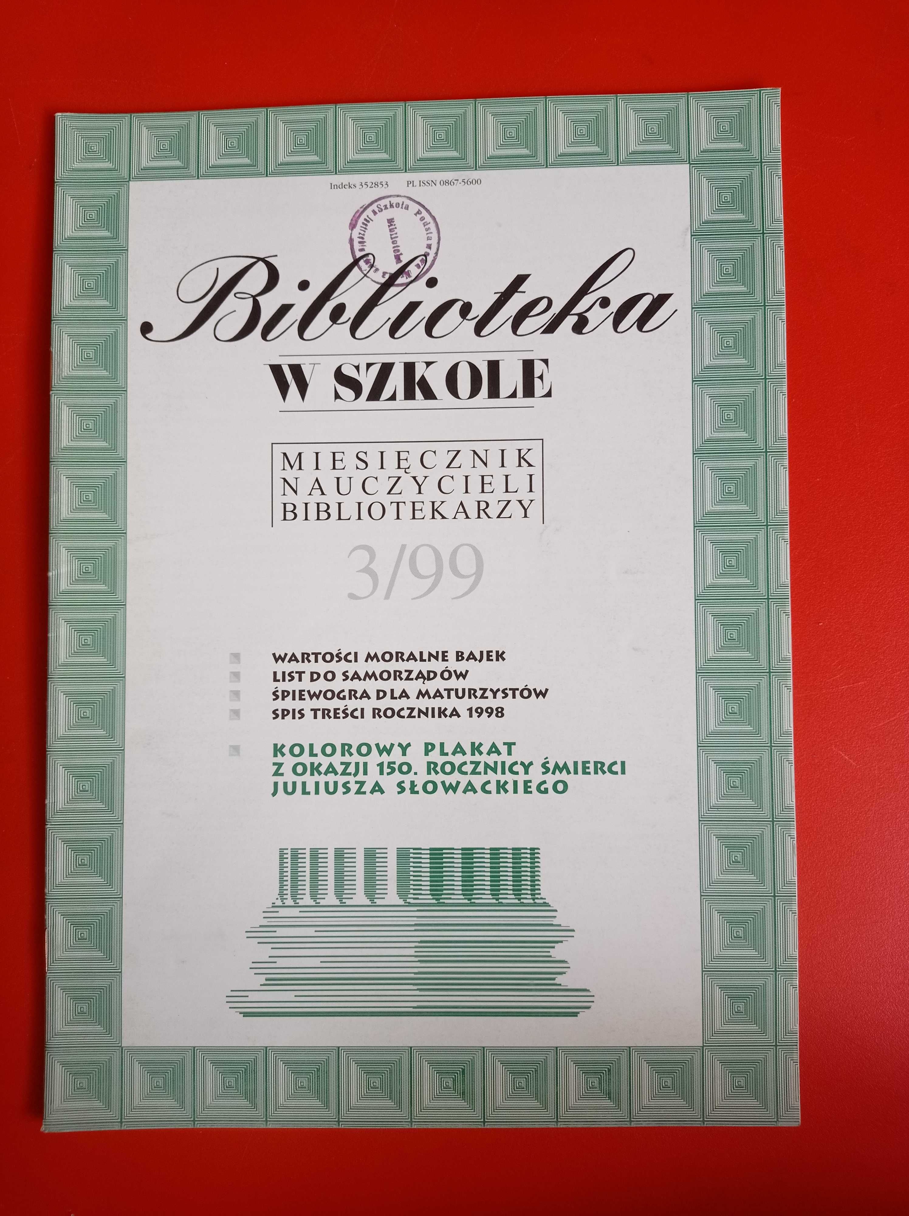 Biblioteka w szkole, nr 3/1999, marzec 1999