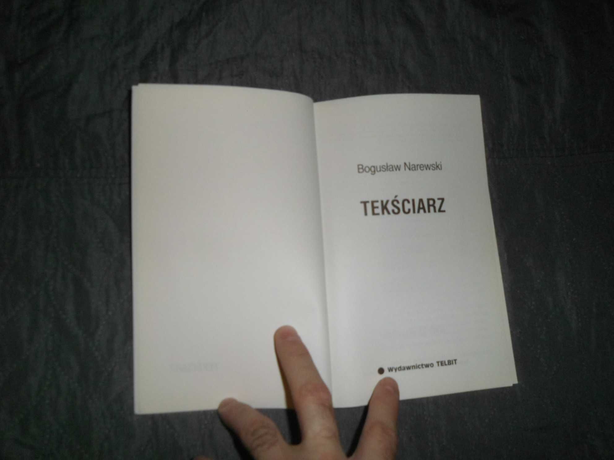 Bogusław Narewski - Tekściarz
