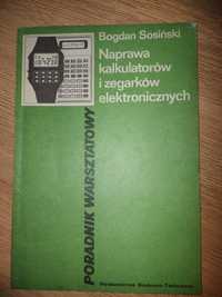 Poradnik Warstatowy naprawa kalkulatorów i zegarków elektronicznych