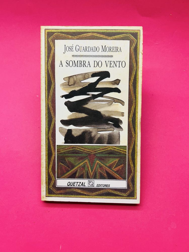 José Guardado Moreira A Sombra do Vento