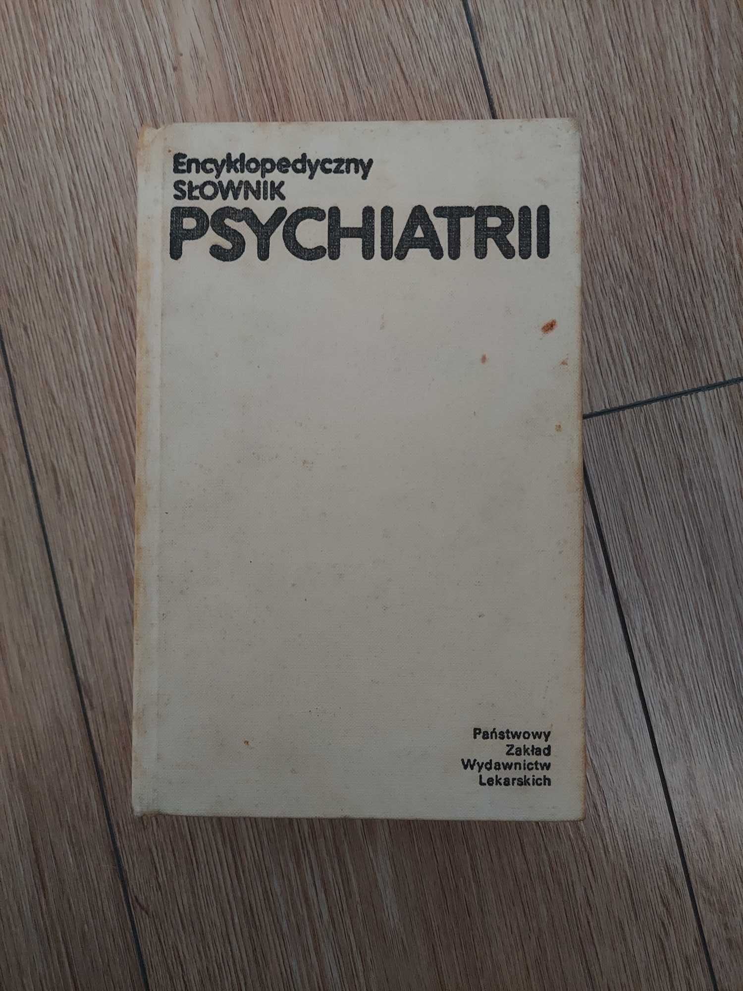 Encyklopedyczny słownik psychiatrii