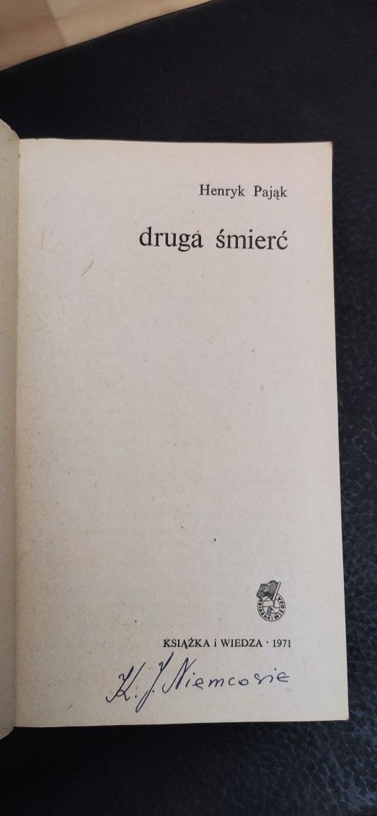 "Druga śmierć" Henryk Pająk