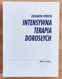 Intensywna terapia dorosłych - Z. Rybicki