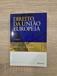 Direito da União Europeia, de Jónatas E. M. Machado 

(3ª Edição)