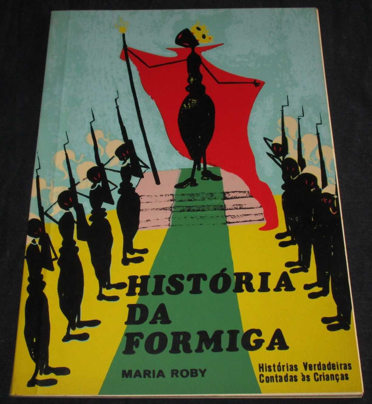 Livro História da Formiga Maria Roby 1972