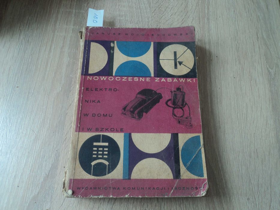 Nowoczesne zabawki - Wojciechowski wydanie 1961r.
