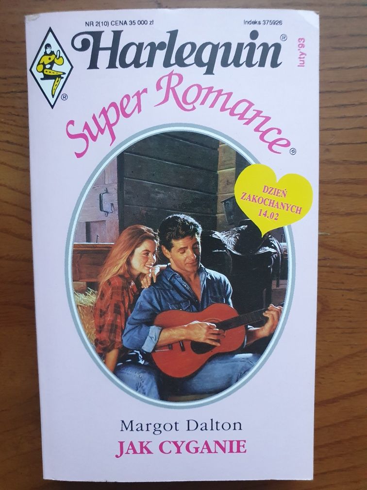 Jak Cyganie - Margot Dalton Harlequin Super Romance