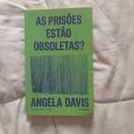 Livro As prisões estão obsoletas (Angela Davis)
