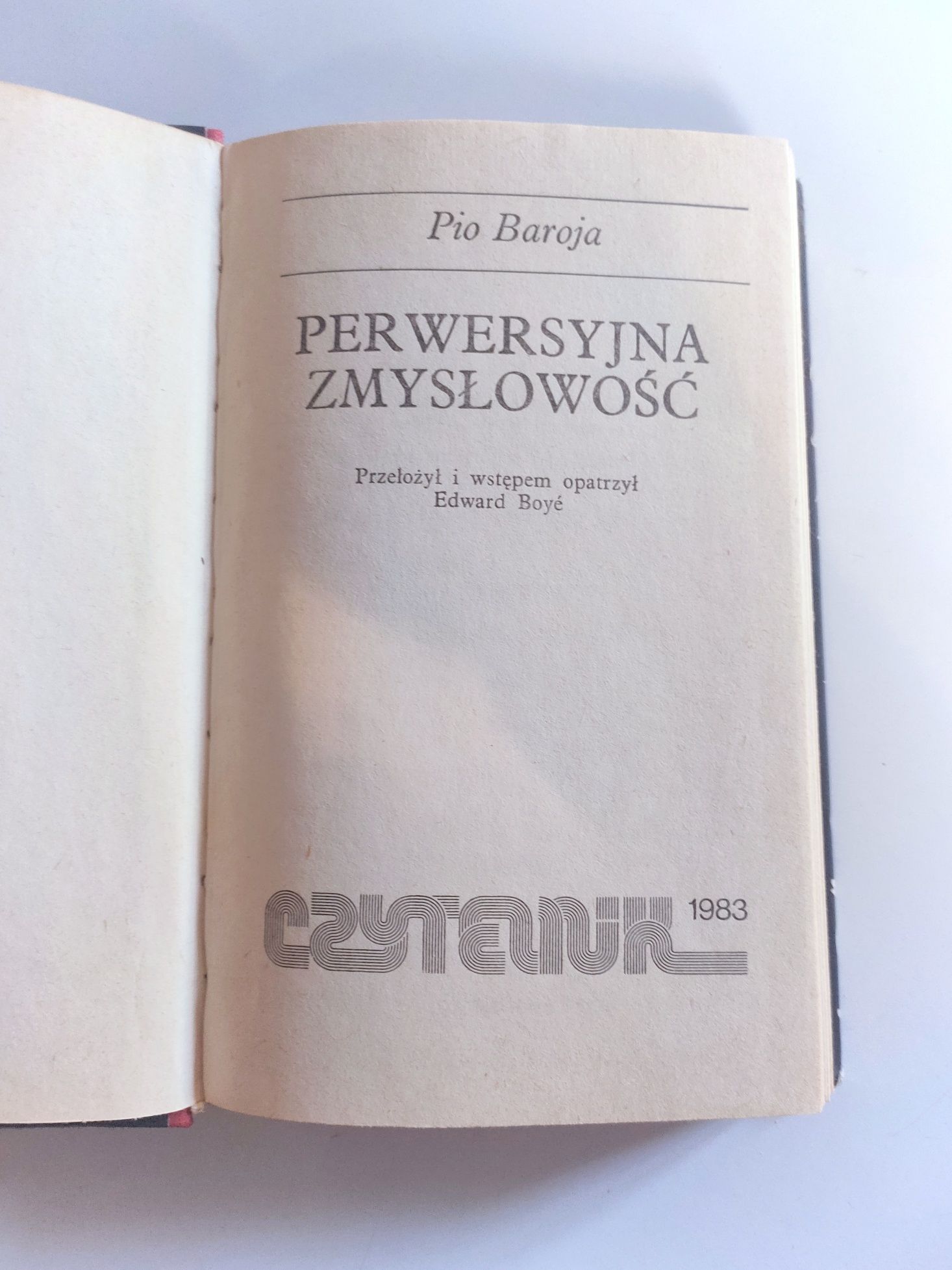 Pio Baroja "Perwersyjna Zmysłowość" książka
