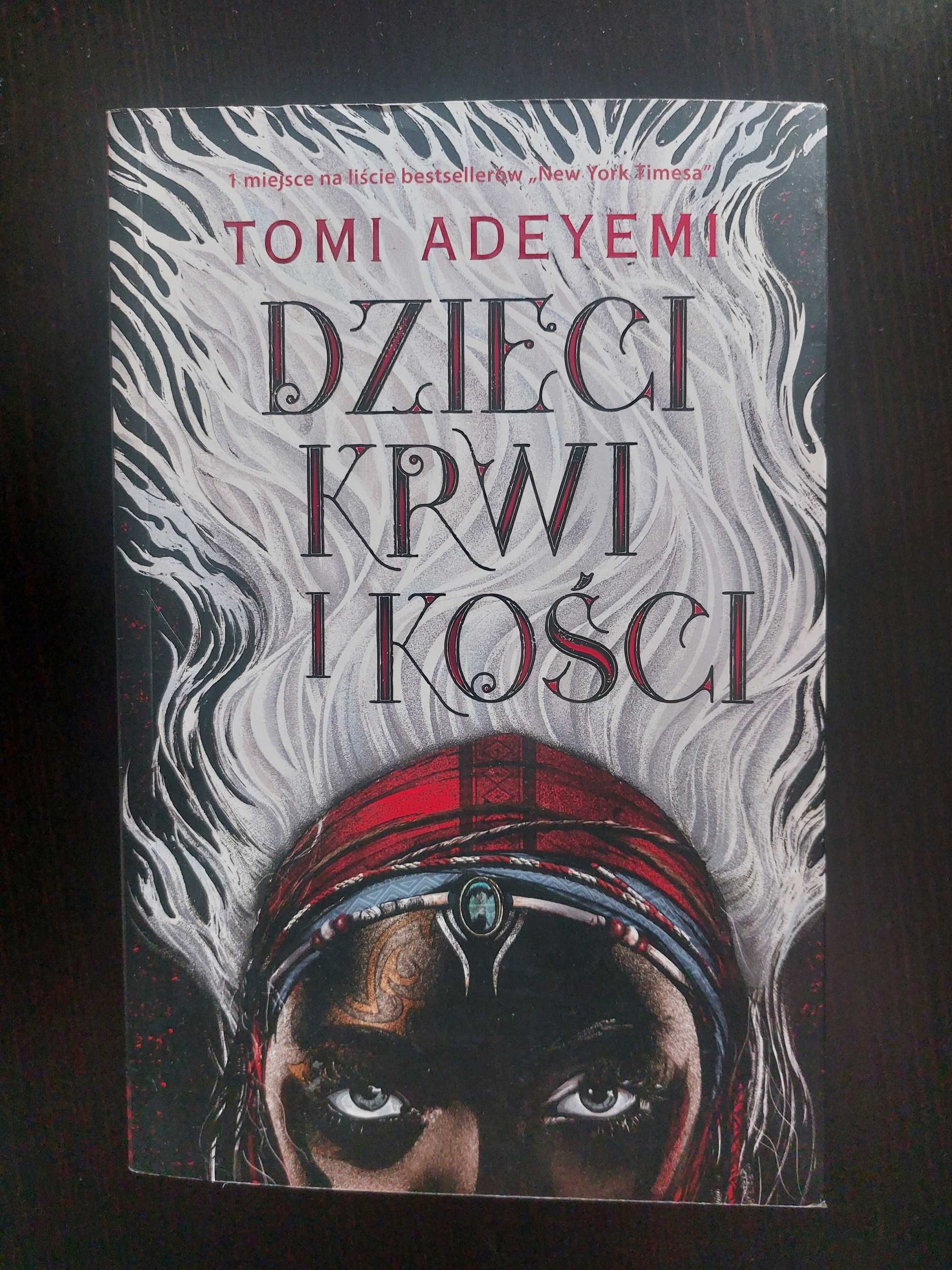 Ksiazka Dzieci Krwi i Kości Tomi Adeyemi Tom 1