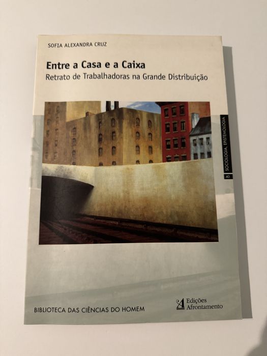 Entre a Casa e a Caixa - Sofia Cruz