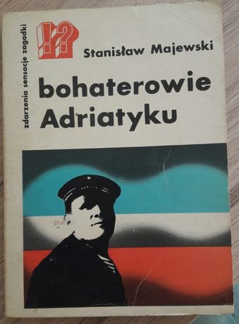 "Bohaterowie Adriatyku", Stanisław Majewski