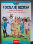Podręcznik do religii III klasa Szkoły Podstawowej "Poznaję Jezusa"