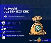 Pożyczki Prywatne bez BIK BIG KRD do 200 000 zł. Pożyczki dla firm