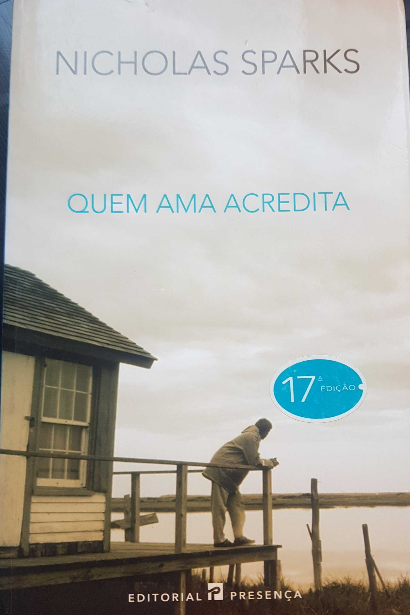 Livro "Quem ama acredita" de Nicholas Sparks