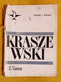 I. Kraszewski, Ulana