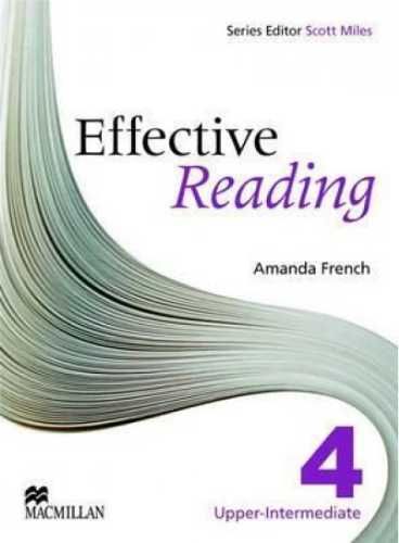 Effective Reading 4 Upp - Intermediate SB MACMILLAN - Amanda French