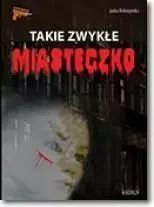 Takie zwykłe miasteczko. Astrum