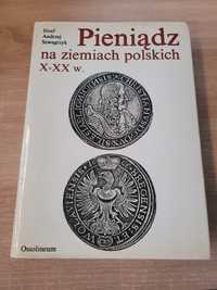 Książka Pieniądz na ziemiach polskich X-XX w.