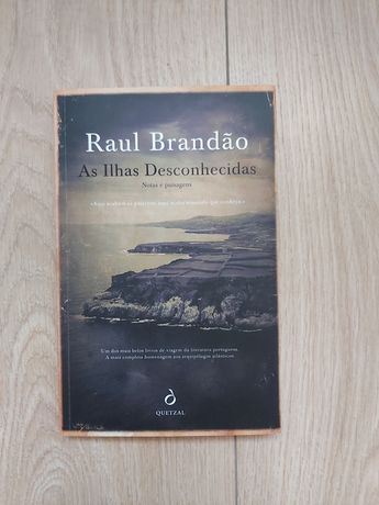 As Ilhas Desconhecidas de Raul Brandão