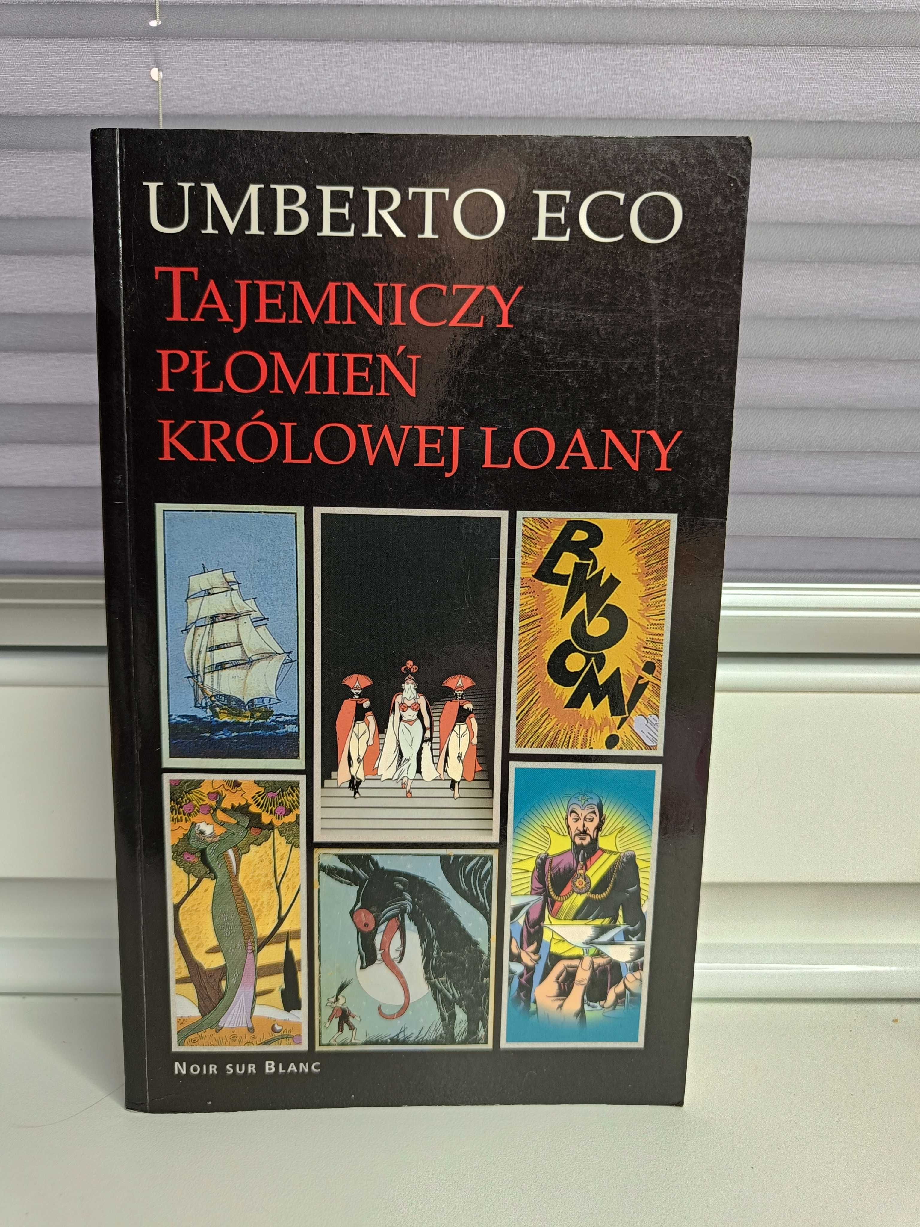 Umberto Eco - "Tajemniczy płomień królowej Loany"